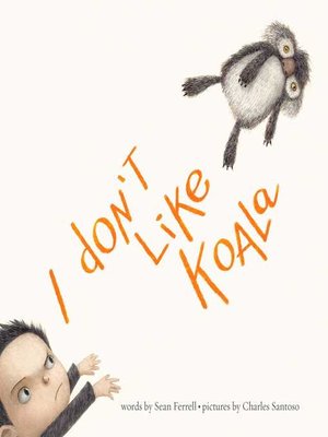 cover image of I Don't Like Koala